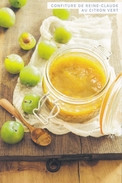 Carte - Recette De Saison : Confiture De REINE-CLAUDE Au Citron Vert - Recettes (cuisine)