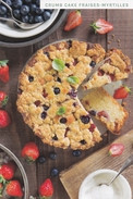 Carte - Recette De Saison : Crumb Cake FRAISES-MYRTILLES - Recettes (cuisine)