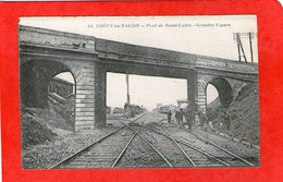 CREPY-en-VALOIS - Pont De Saint-Ladre - Grandes Lignes - - Crepy En Valois