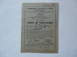 VIEUX PAPIERS - CARTE DE PARTICIPANT : PELERINAGE FRANCAIS A ROME - Wagons-Lits - Mitgliedskarten