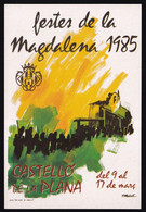 Castelló. *Festes De La Magdalena 1985* Nueva. - Castellón