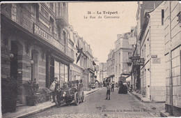 76 LE TREPORT La Rue Du Commerce ,voiture Année 1910 , Renault ? Enseigne Café Veuve Picard , Hôtel Du Commerce 1908 - Le Treport