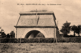 St Félix * Le Château D'eau - Otros & Sin Clasificación