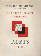 Théatre Du Village . Haute-Provence . SOIREES D'ART THEATRAL .L'ECOLE DES MARIS - Theater, Kostüme & Verkleidung