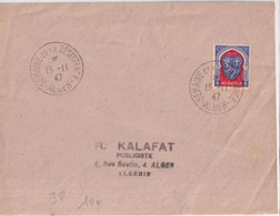 ALGERIE - 1947 - OBLITERATION TEMPORAIRE - SEMAINE DE LA RESISTANCE à ALGER Sur ENVELOPPE - IND 8 ! - Storia Postale