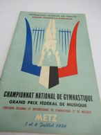 Fédération Sportive De France/Championnat  National De Gymnastique/Grand Prix Fédéral De Musique/METZ/1956      PROG316 - Programmes