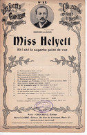 Miss Helyett 	N=11   Avec La Participation De :	Air D'Opéra Comiques  >	13/6/22	Partition Musicale - Opéra