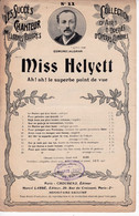 Miss Helyett 	N=11   Avec La Participation De :	Air D'Opéra Comiques  >	13/6/22	Partition Musicale - Opera
