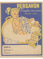 PR 255  /   PROTEGE CAHIER    PERSAVON TOILETTE & LINGE   (23,00 Cm X 18,00 Cm) - Perfume & Beauty