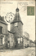 Bellegarde Creuse La Tour De L Horloge - Bellegarde