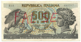 500 LIRE FALSO D'EPOCA BIGLIETTO DI STATO ARETUSA 20/06/1966 BB- - [ 8] Falsi & Saggi