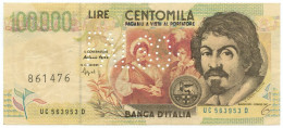 100000 LIRE FALSO D'EPOCA BANCA D'ITALIA CARAVAGGIO II TIPO 18/12/1995 BB- - [ 8] Specimen