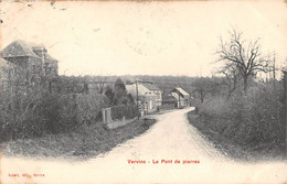 CPA 02 VERVINS LE PONT DE PIERRE - Vervins