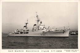 Bateau * Carte Photo * Navire De Guerre Italien Escorteur SAN MARCO D563 * Militaria * Italie Italia - Krieg