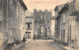 CPA 26 LA ROCHE DE GLUN PORTE DU ROUSSILLON - Otros & Sin Clasificación