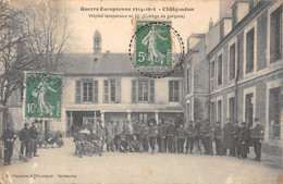 CPA 28 CHATEAUDUN HOPITAL TEMPORAIRE N°15 COLLEGE DE GARCONS - Chateaudun