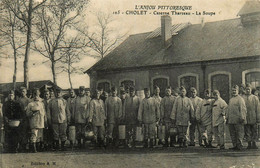 Cholet * Caserne Tharreau , La Soupe * L'anjou Pittoresque * Militaria Régiment - Cholet