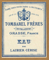 " EAU DE LAURIER CERISE " : TOMBAREL FRERES à GRASSES - Etiquettes