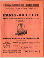 INDICATEUR HORAIRES  Lignes Transport  CITROEN   Paris-Villette 1957 - Europe