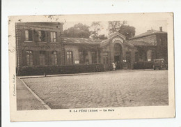 02 Aisne La Fere La Gare 1950 Ed Jacques Fréville Reims - Fere En Tardenois