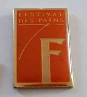 AA460 Pin's Festival Des Pains PAIN BOULANGERIE BOULANGER Achat Immédiat - Alimentation