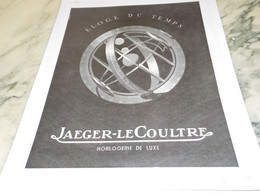 ANCIENNE PUBLICITE ELOGE DU TEMPS JAEGER 1947 - Other & Unclassified