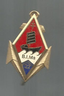 JC , G , Militaria ,  Insigne , 22 E B.I.Ma , Bataillon D'infanterie De Marine , Delsart ,Sens, Frais Fr 2.75 E - Navy