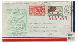 1940 - ENVELOPPE POSTE AERIENNE 1ere PREMIERE TRAVERSEE ENTRE NOUMEA (NOUVELLE CALEDONIE) ET ETATS UNIS - Storia Postale