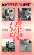 POST FREE UK- Donkey's Ears Apart- George Torode-GUERNSEY Humour And Nostalgia At It's Best -illus.p/back 160pages - Kultur