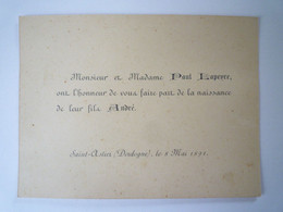 2022 - 2932  SAINT-ASTIER  (Dordogne)  :  FAIRE-PART De Naissance De André LAPEVRE  1891  XXX - Nacimiento & Bautizo