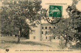 St Amand Roche Savine * Le Parc Du Château Des Chapioux - Autres & Non Classés