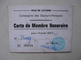 VIEUX PAPIERS - CARTE DE MEMBRE HONORAIRE : Compagnie Des Sapeurs-Pompiers - Mitgliedskarten