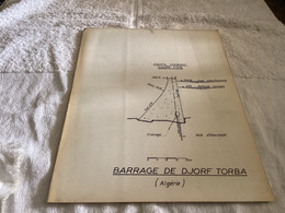 Plan De Barrage Algérie  DJORF TORBA ( Algérie)BARRAGE DE DJORF TORBA ( Algérie ) - Obras Públicas