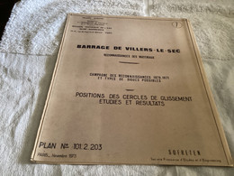 Dessin Plan De Barrage 1950 BARRAGE DE VILLERS-LE-SEC RECONNAISSANCES DES MATERIAUX - Obras Públicas