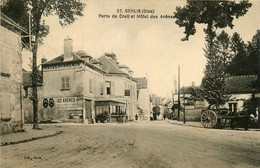 Senlis * Rue * Porte De Creil Et Hôtel Des Arènes * Attelage - Senlis