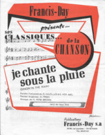 Partition Musicale - Je CHANTE Sous La PLUIE - Singin'In The Rain - Publications Francis-Day - 1929 - Scores & Partitions