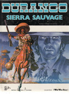 DURANGO   "Sierra Sauvage  "  EO  De SWOLFS   EDITION DES ARCHERS - Durango