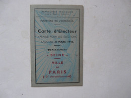 VIEUX PAPIERS - CARTE D'ELECTEUR 1946 - Ville De PARIS - Cartes De Membre