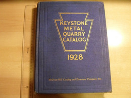 Keystone Metal Quarry Catalog 1928 - Bouwkunde