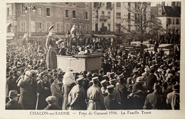 Chalon Sur Saône - Fêtes De Carnaval 1936 - Char De La Famille TERROT , Constructeur Moto Motocyclette - Chalon Sur Saone