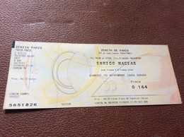 TICKET DE CONCERT  ENRICO MACIAS  Zenith De Paris  NOVEMBRE 2003 - Entradas A Conciertos