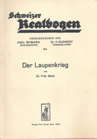 Der Laupenkrieg  (Dr. Fritz Bürki)          1939 - 3. Tiempos Modernos (antes De 1789)