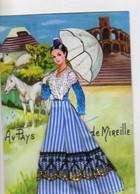 Carte Brodee Au Pays De Mireille, Arlesienne, Ombrelle, Cheval, Mas De Gardian, Arenes - Borduurwerk