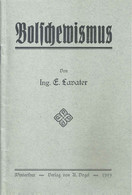 Bolschewismus  (Ing. E. Lavater)           1919 - Política Contemporánea