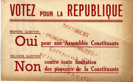 L’ APRES GUERRE 1945 POLITIQUE  REFERENDUM ASSEMBLEE CONSTITUANTE  TRACT PARTI COMMUNISTE FRANÇAIS - Documents Historiques