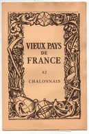 Carte Vieux Pays De France N°42 Chalonnais Laboratoires Marinier Avec Photographies - Format : 35x26.5 Cm - Cartes Géographiques