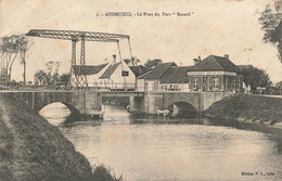 AUDRUICQ - Le Pont Du Fort "Batard" - Carte Circulé 1911 Vers  St GHISLAIN - Audruicq