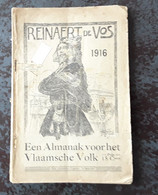 Reinaert De Vos, Een Almanak Voor Het Vlaamsche Volk, 1916, Antwerpen, 30 Pp. - Antiguos