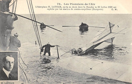 CPA AVIATION LES PIONNIERS DE L'AIR L'AEROPLANE LATHAM APRES SA CHUTE DANS LA MANCHE - Aviatori