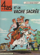 LES 4 AS   Et La Vache Sacrée   De CRAENHALS / CHAULET     CASTERMAN - 4 As, Les